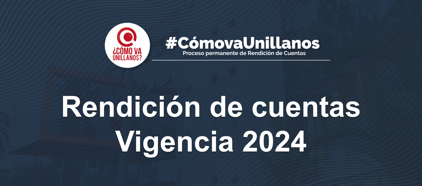 Rendición de cuentas Vigencia 2024